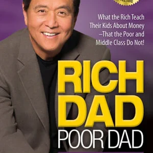 كتاب الأب الغني والأب الفقير (Rich Dad Poor Dad)